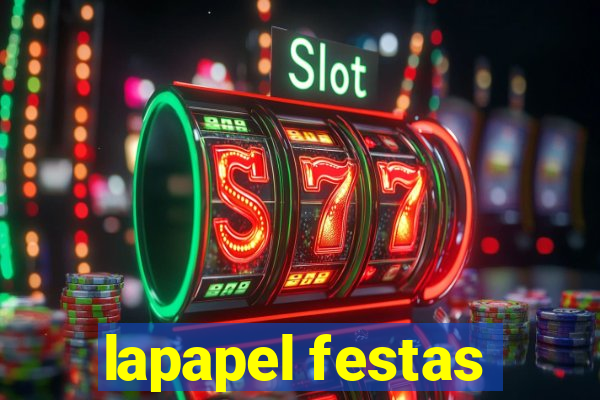 lapapel festas